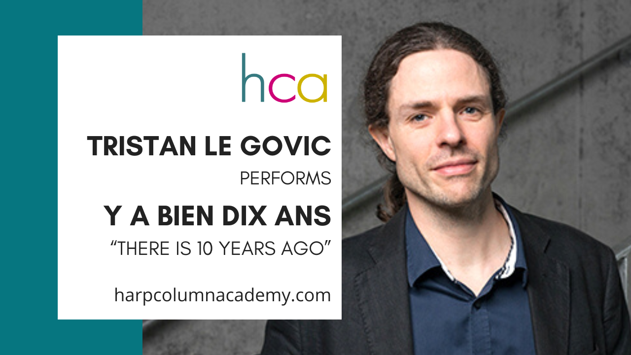 Y A Bien Dix Ans Harp Column Academy