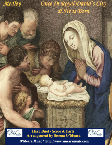 Medley: Once In Royal David’s City & He Is Born