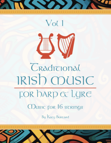 Traditional Irish Music for Harp and Lyre