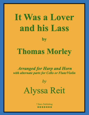 It Was a Lover and his Lass