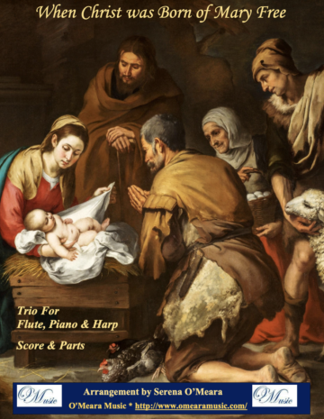 When Christ Was Born of Mary Free (Trio)