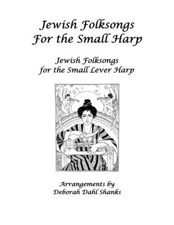 Jewish Folksongs for the Small Harp