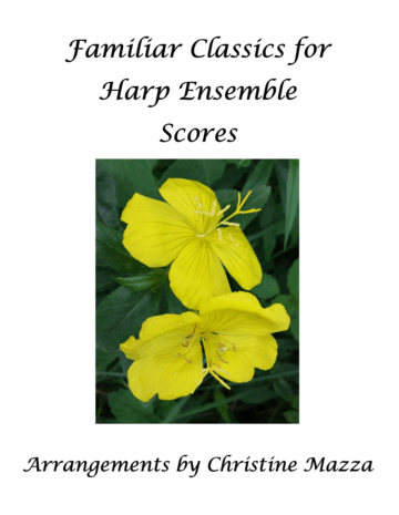Familiar Classics for Harp Ensemble
