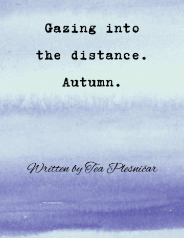 Gazing into the distance. Autumn.