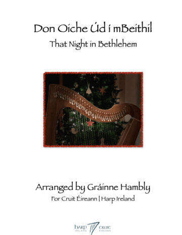 Don Oíche Úd i mBeithil (That Night in Bethlehem)