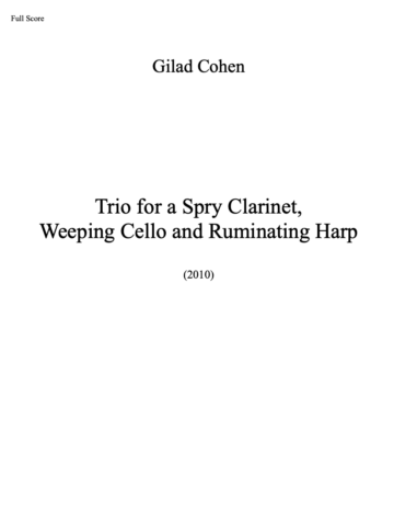 Trio for a Spry Clarinet, Weeping Cello and Ruminating Harp