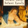 Infant Holy, Infant Lowly