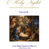 O Holy Night, Volume 2