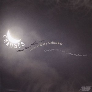 "Changes" is Emily Mitchell's latest recording of works by Gary Schocker.
