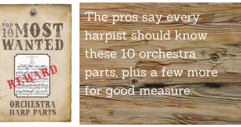 Top Ten Most Wanted Orchestra Harp Parts