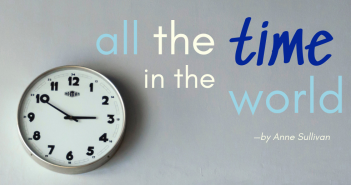 All the Time in the World