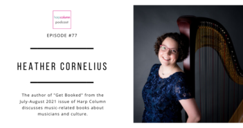Harp Column Podcast Episode 77