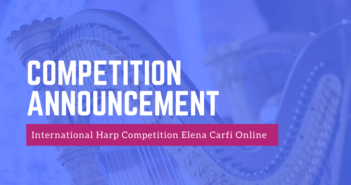 International Harp Competition Elena Carfi Online announces repertoire