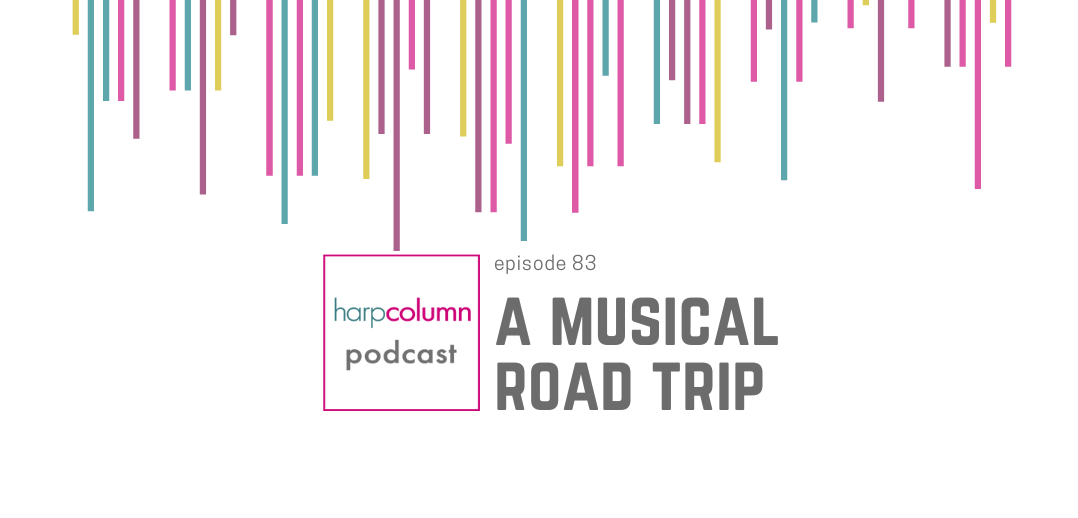 Harp Column Podcast Episode 83