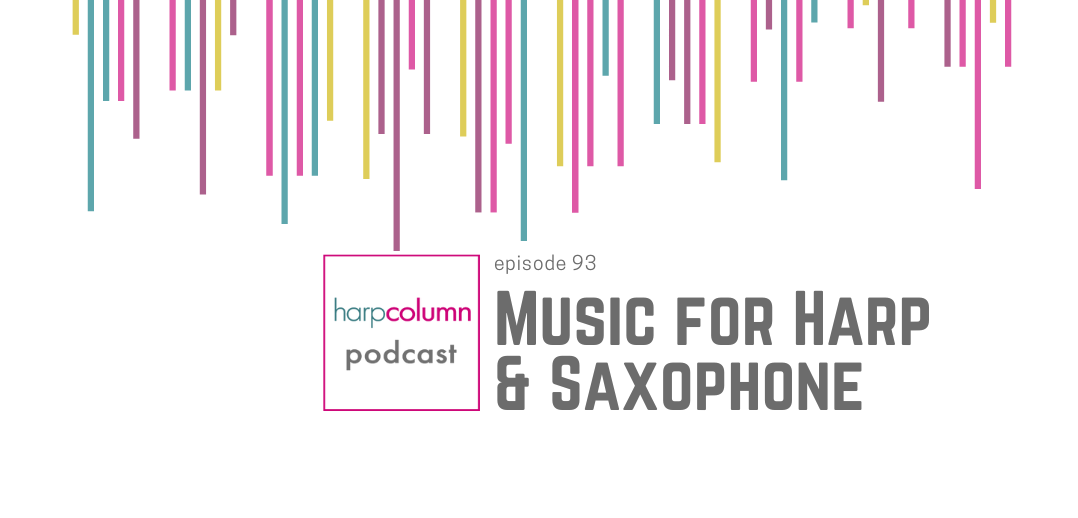 Harp Column Podcast Episode 93