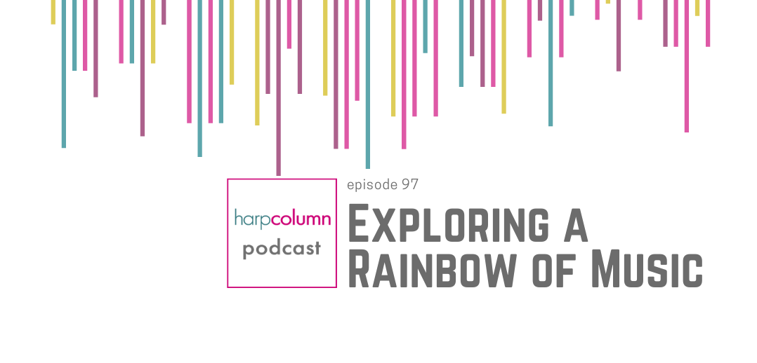 Harp Column Podcast Episode 97