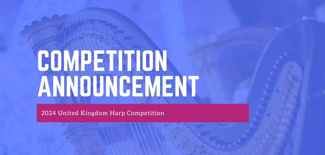 United Kingdom Harp Competition open for applications