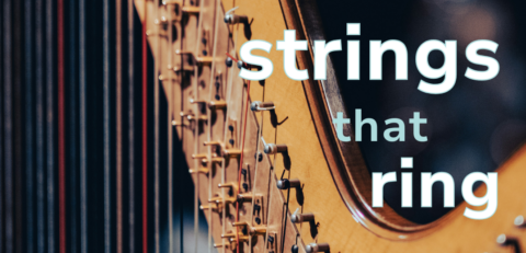 Strings That Ring | Harp Column