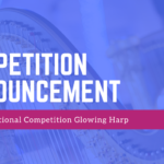 Harp Column placeholder image displaying the text “Competition Announcement: 5th International Competition Glowing Harp” with a picture of a harp in the background