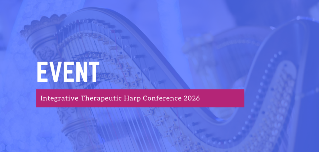 Harp Column placeholder image displaying the text “Event: Integrative Therapeutic Harp Conference 2026” with a picture of a harp in the background