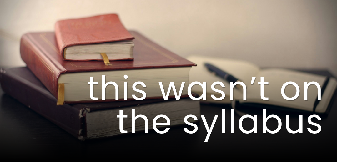 This Wasnt on the syllabus